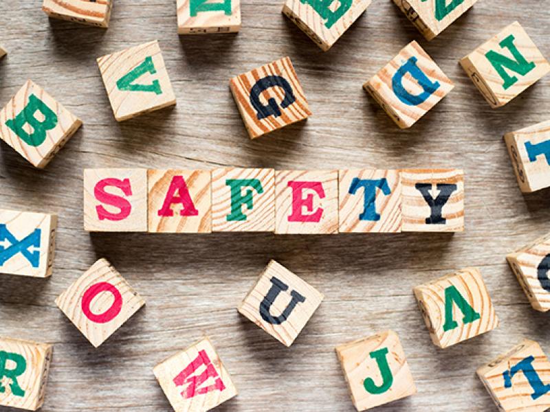 Blocks that spell out the word safety.